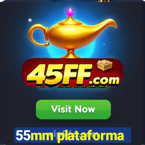 55mm plataforma